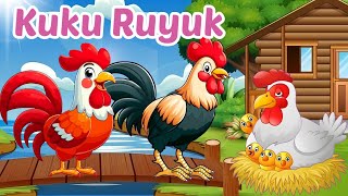 Kuku Ruyuk - Kuku Kukuruyuk - Ayam Berkokok - Lagu Anak Indonesia Populer