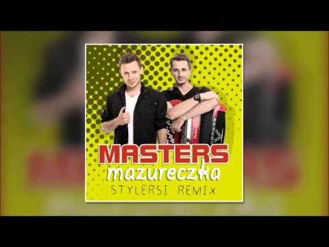 Masters - Mazureczka (Stylersi Remix) [Extended]