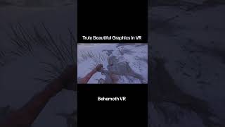 Truly Beautiful Graphics in VR - Behemoth VR #behemoth #psvr2 #vr #cubetube