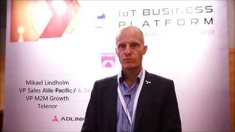 Telenor Connexion on enterprise IoT in Southeast Asia - Asia IoT Business Platform 6th edition