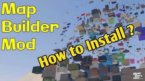How to install map editor & map builder in GTA 5