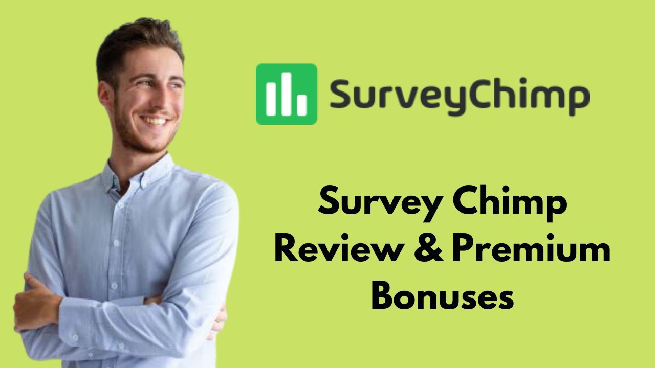 Survey Chimp Review & Exclusive Bonuses
