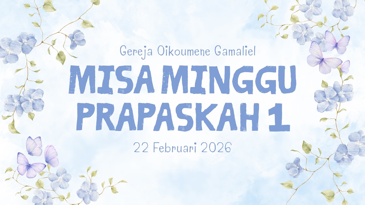 Misa Minggu Prapaskah 1 | SMA Pradita Dirgantara | 22 Februari 2026