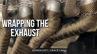 Revitalizing Performance: Exhaust Wrap Unveiling and Installation for Honda City / Grace GM6