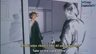 A-ha - Take On Me (Tradução/Legendado)