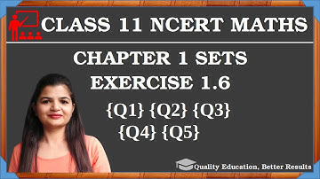 Class 11 Ex 1.6 Q1 Q2 Q3 Q4 Q5 | Chapter 1 Sets NCERT Maths @MathsTeacher