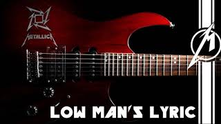 Metallica - Low Man's Lyric Backing Track