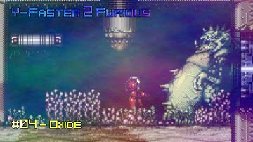 Super Metroid: Y-Faster 2 Furious #4