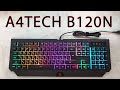 Игровая клавиатура A4Tech Bloody B120N обзор