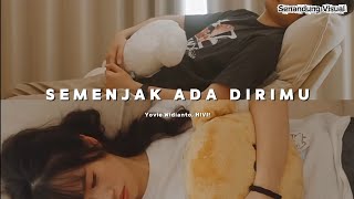 Download lagu Yovie Widianto, HIVI! - Semenjak Ada Dirimu (Un Lyric Video) | Lirik Lagu Terbaru 2025