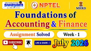 Foundations of Accounting & Finance Week 1 Assignment Solution#NPTELASSIGNMENTS#July2026#Foundations