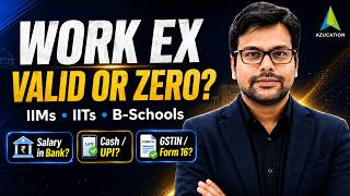 IIM Work Experience Rules Explained | Valid or Zero? CAP, JAP, IIT & B-School Documents