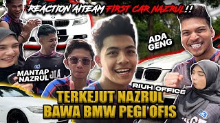 REACTION AITEAM SUPRISE KERETA BARU!!! SEMUA SEBAK & MEN4NGIS BANGGA DENGAN NAZRUL!!! RIUH OFIS...