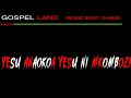 TENZI MWAMBA WENYE IMARA NICE MUSIC BEAT GOSPEL LAND ONESMO SWEET CHANNEL OFFICIALLY TENZI MWAMBA WENYE IMARA NICE MUSIC BEAT GOSPEL LAND ONESMO SWEET CHANNEL OFFICIALLY