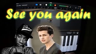 wiz-khalifa---see-you-again-ft-charlie-puth-garageband-tutorial