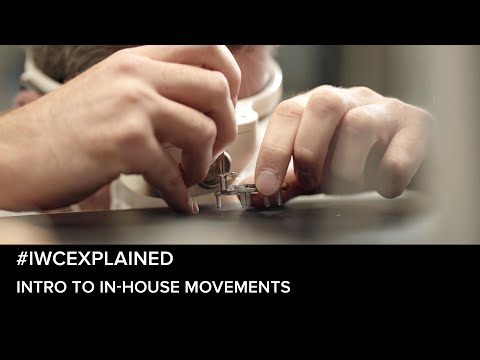 #IWCEXPLAINED - Intro to In-House Movements