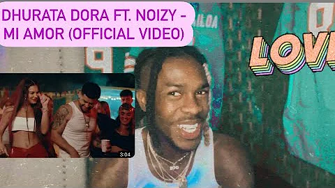 AMERICAN REACTS TO (DHURATA DORA FT. NOIZY - MI AMOR (OFFICIAL VIDEO) ❤️❤️❤️