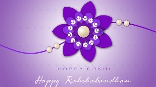 Happy Raksha Bandhan 2017 Whatsapp Video, Quotes, Wishes, brother Sister, greetings cards, rakhi