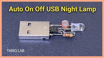 How To Make Automatic USB Night Lamp