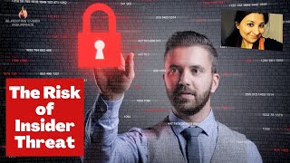 The Risk of Inside Threat