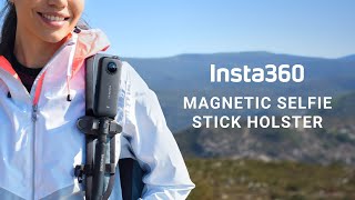 Introducing the Insta360 Magnetic Selfie Stick Holster - YouTube