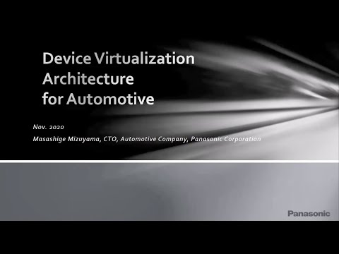 AGL Member Webinar: Device Virtualization Architecture for Automotive
