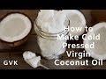 How to Make Cold Pressed Virgin Coconut Oil (in North America)