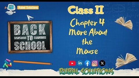 Chapter 4 - More About The Mouse (Class II)