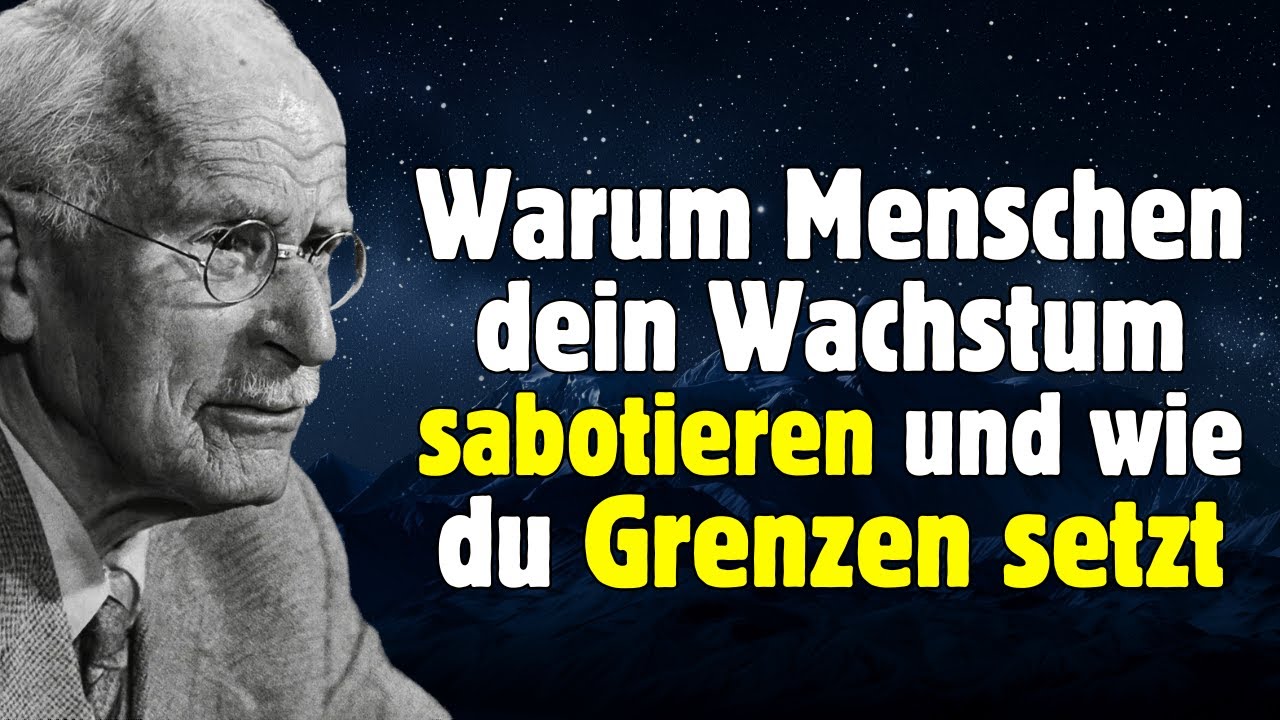 Menschen, die dich nicht verstehen, sind nicht deine Menschen | Carl Jung & Grenzen