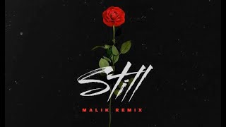JJ - Still (MALIK Remix)
