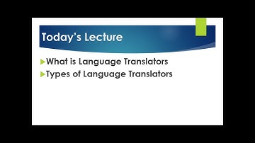 What is  Language Processors or Translators  type of Translators    Urdu and Hindi Lecture  2