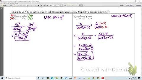 Math 3: 5-2 Adding and Subtracting Rational Expressions Notes