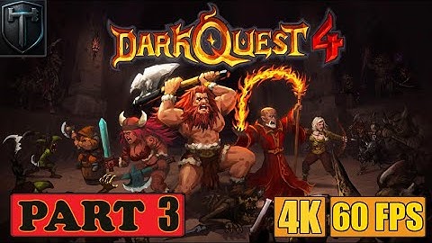 Dark Quest 4: Part 3 - Playthrough (4K 60FPS) - No Commentary