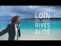 David cairol  loin de nos rives clip officiel