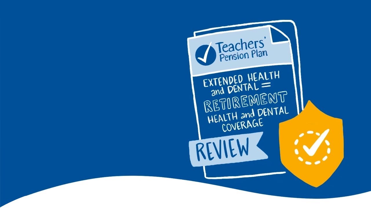 Retirement health coverage engagement BC’s Teachers’ Pension Plan