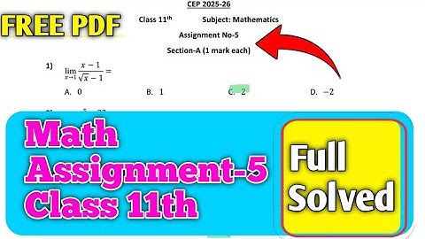 CLASS 11TH MATH CEP ASSIGNMENT 5 SOLUTION | CEP ASSIGNMENT MATH CLASS 11 SOLVED #pseb #11th #ceptest