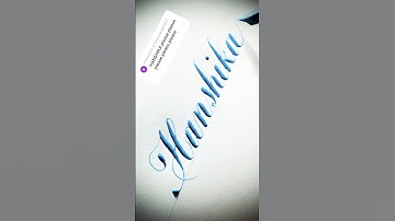 Copperplate calligraphy, tutorial: how I write your name #handhika