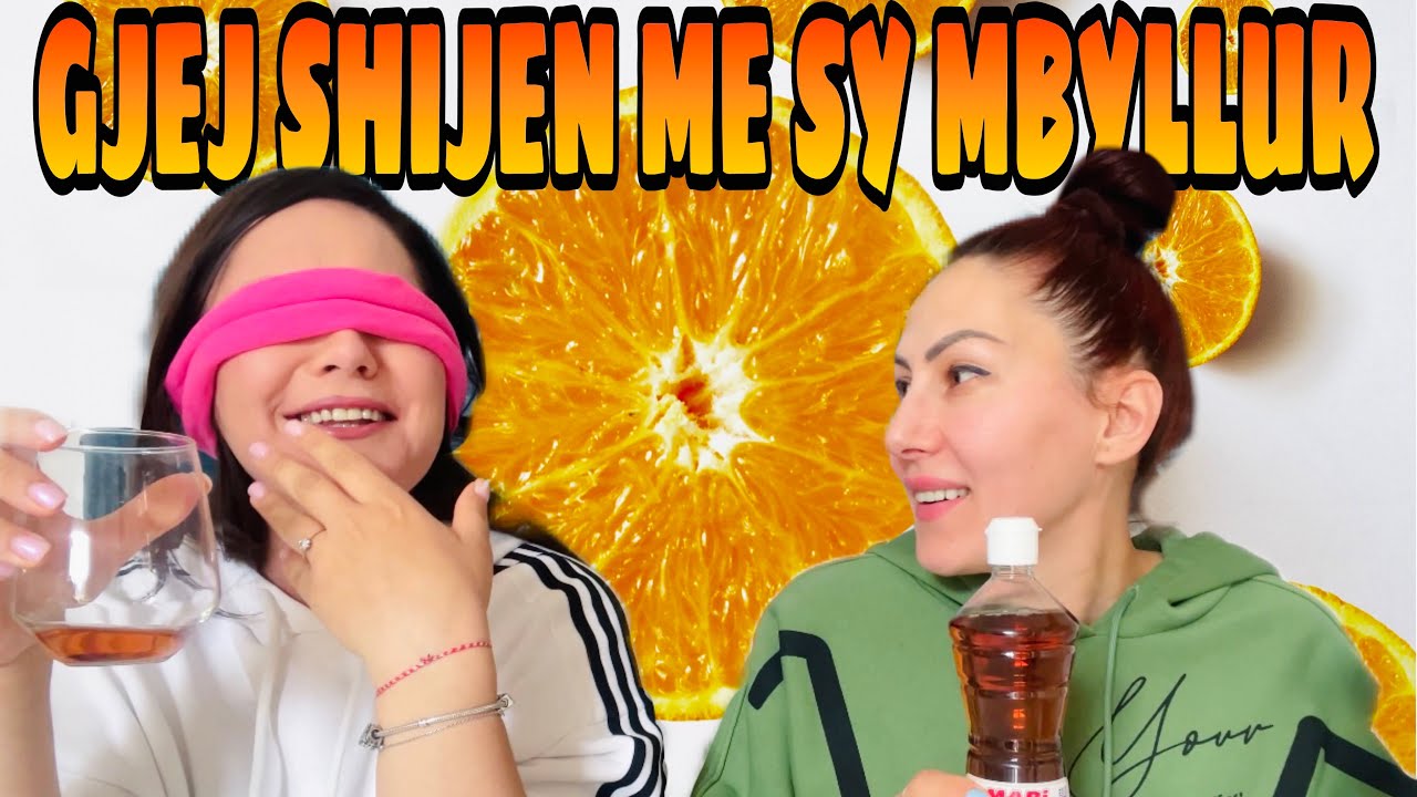 GJEJ SHIJEN ME SY MBYLLUR| CHALLENGE ME MOTREN