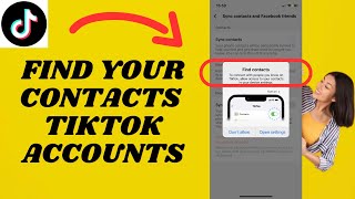 How to Find Someone On TikTok By Phone Number | Find TikTok Accounts In your Contacts List screenshot 1