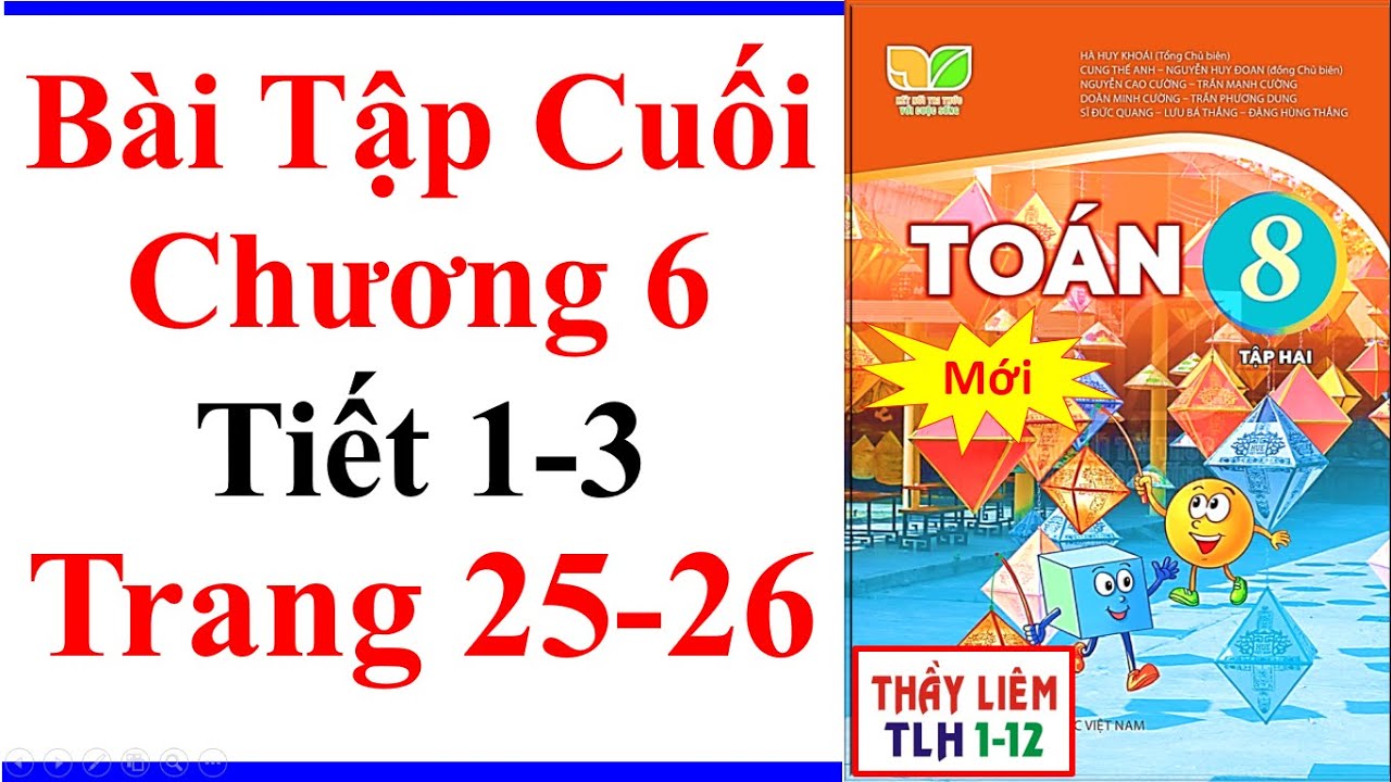 Toán Lớp 8 Bài Tập Cuối Chương 6 | Trang 25 26 Kết Nối Tri Thức cộng trừ nhân chia phân thức đại số