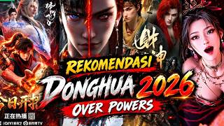 LATEST 2026 DONGHUA RECOMMENDATIONS WITH AN OVERPOWERED MC