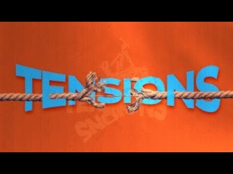Tensions