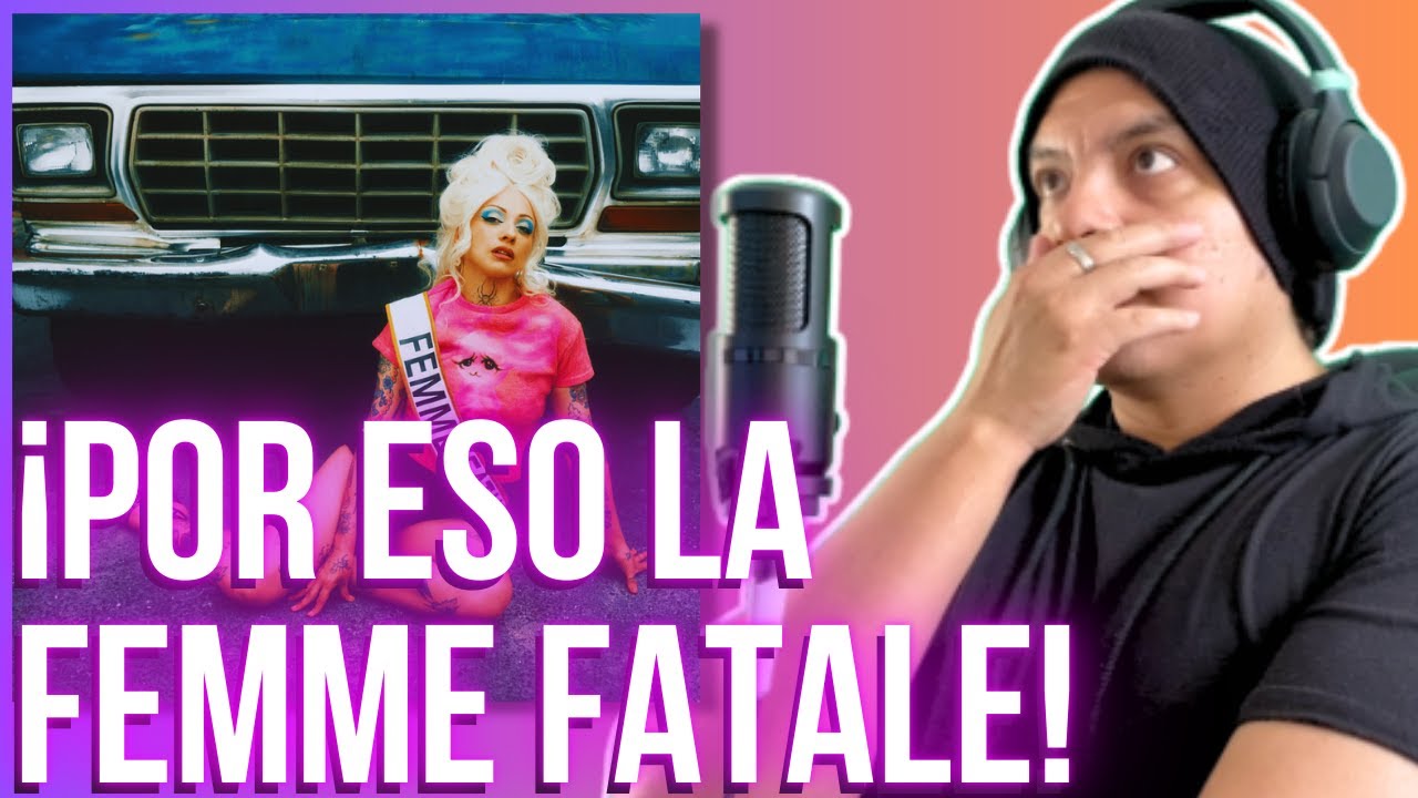MON LAFERTE - FEMME FATALE [Reacción y Comentarios]