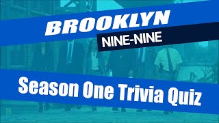 Brooklyn Nine-Nine Season One Trivia Quiz : Can You Answer These Questions?