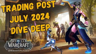 July 2024 Trading Post Dive Deep