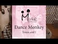 Dance monkey  tones and i acoustic cover by miar