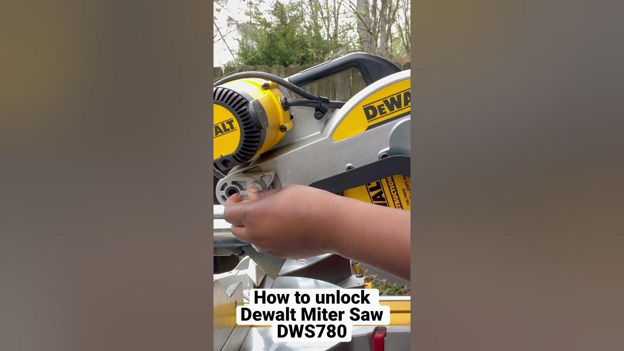 LEARN HOW TO UNLOCK DEWALT MITER SAW IN 20 SECONDS (DWS780) 