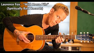 Laurence Fox - Wild Horse Pills