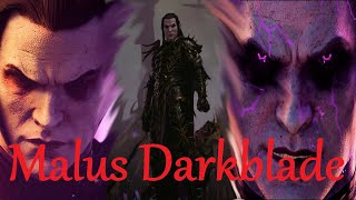 Warhammer LORE - Malus Darkblade / Malus Temná čepel