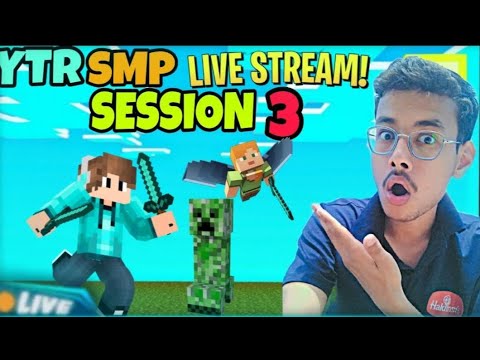 YTR SMP SESSION 3 START JOIN THIS SESSION OWN MY SMP | MINECRAFT STREAM ...